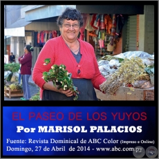 EL PASEO DE LOS YUYOS - Por MARISOL PALACIOS - Domingo, 27 de Abril  de 2014